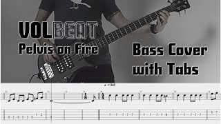 Volbeat - Pelvis on Fire, Bass Cover with Tabs