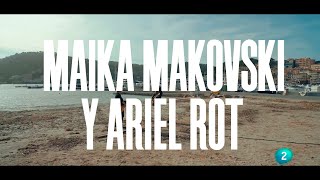 Video thumbnail of "Maika Makovsky y Ariel Rot "Love you till I die" | Baleares | Un país para escucharlo | La 2"