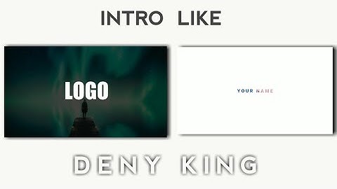 Intro Like Deny King ❣️❣️🔥🔥🔥🔥