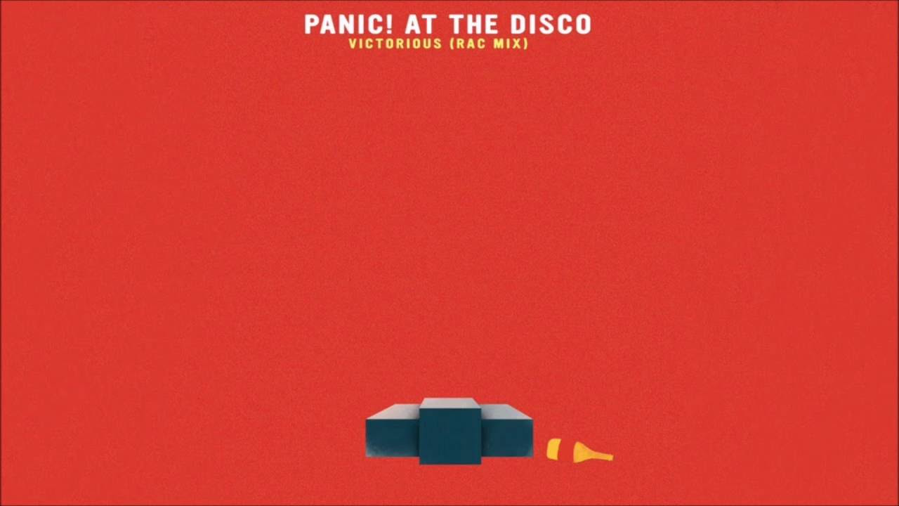 Panic At The Disco   Victorious RAC Mix