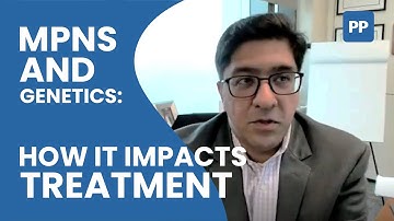 MPNs and Genetics: How It Impacts Treatment