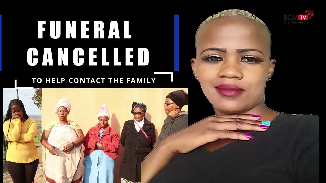 BcmTv : No Funeral for Ayanda Masumpa