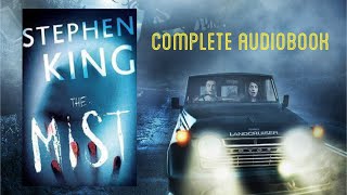 The Mist - Stephen King  (Complete Full Audiobook)