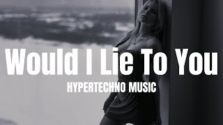David Guetta - Would I Lie To You (HYPER TECHNO DEMON Hypertechno Music)
