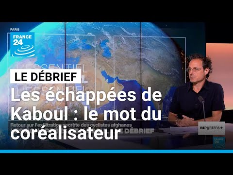Les échappées de Kaboul : le mot du réalisateur Alain Rimbert • FRANCE 24