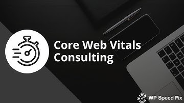 Google Core Web Vitals Consulting Services