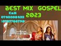 !!! BEST OF MIX  GOSPEL 2023 🔥 ROSE MUHANDO SECRET AGENDO AND V DJ ABU 254 BEST REMIX 2023