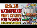 R8J8 WATERPROOF VINYL STICKER FOR PIGMENT | FULL REVIEW &amp; TESTING
