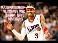 Allen Iverson - ULTIMATE Mix Happy 41st Birthday