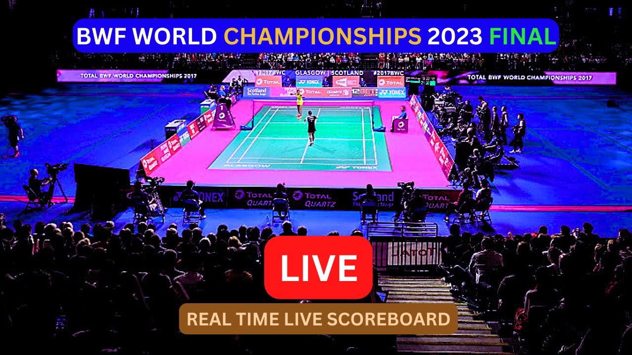 2023 BWF World Championships LIVE Score UPDATE Today Badminton Final Game Aug 27 2023