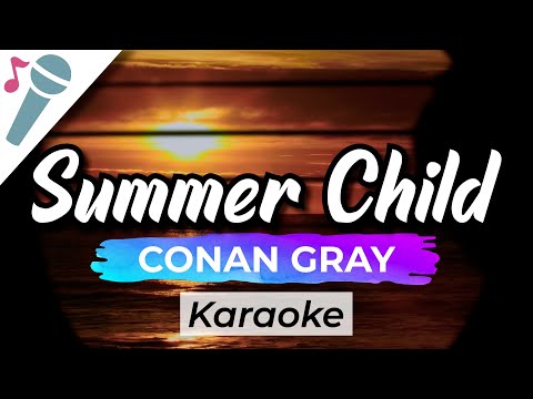 Conan Gray - Summer Child - Karaoke Instrumental