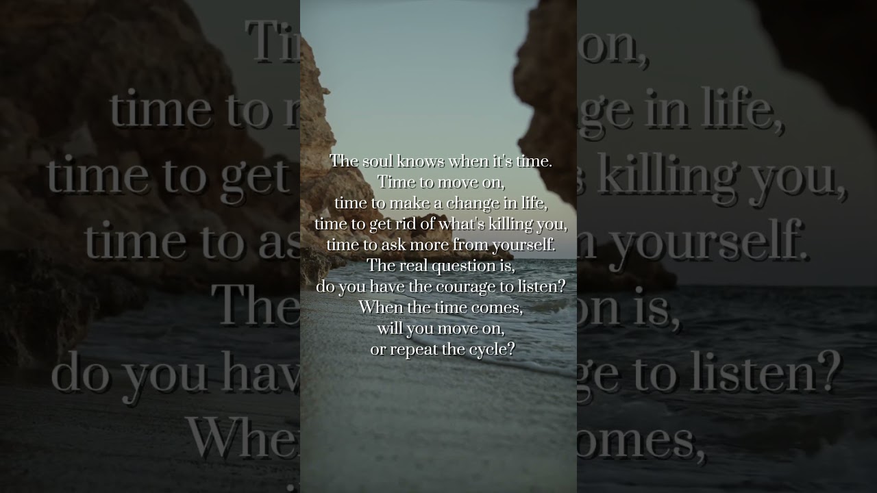 When the Soul Calls: Do You Have the Courage to Listen?