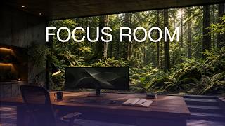 Focus Room Music 4K 🎧 Deep Focus Music for Work, Study & Productivity