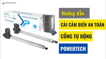 Hướng dẫn cài đặt Cảm Biến An Toàn cổng tự động Powertech