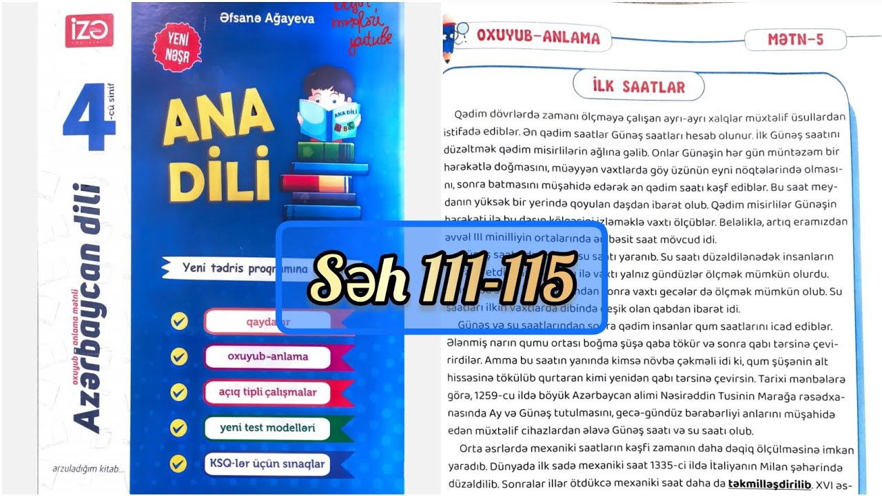 4-cü sinif İzə Azərbaycan dili səh 111,112,113,114,115. İlk saatlar oxuyub anlama. KSQ - 5