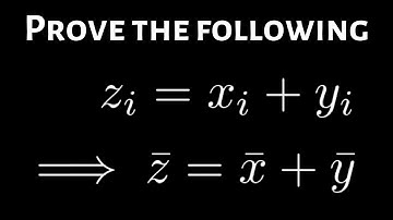 Prove that if z_i = x_i + y_i then the Arithmetic Mean of Z is the Sum of the Means of x and y