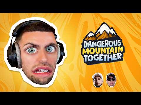 Thumbnail for Dangerous Mountain Together - Rediffusion Squeezie du 16/04