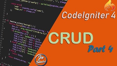 CodeIgniter 4 | CRUD Database - Update Data | Part 4