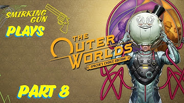 The Outer Worlds Walkthrough Part 8