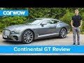 Bentley Continental GT 2019 in-depth review | carwow Reviews