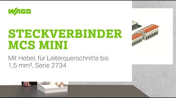 Steckverbinder MCS MINI - Mit Hebel, für Leiterquerschnitte bis 1,5 mm², Serie 2734