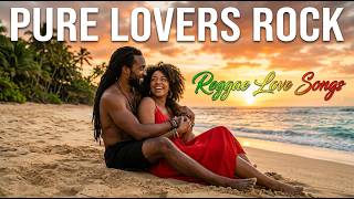 Best Lovers Rock Vibes 2026 ❤️ Sweet Lovers Rock Mix | Deep Soul Romantic Reggae