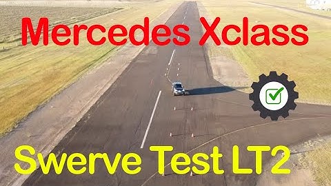 LT2 Lane change swerve test Mercedes Xclass