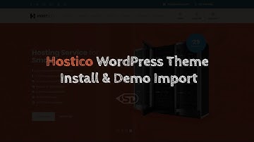 Hostico WordPress Theme - Install & Demo Import
