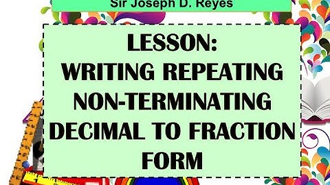 CONVERTING REPEATING DECIMALS TO FRACTIONS | GRADE 7 MATH | TAGALOG