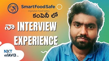 NxtWave CCBP 4.0 Student Review in Telugu | Smart Food Safe India Interview | 2024