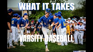 What it Takes: Varsity Baseball