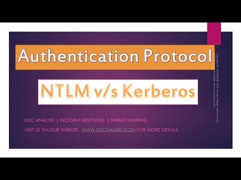 Authentication Protocol | NTLM | Kerberos