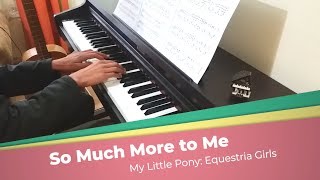 So Much More to Me | MLP Piano Cover [Sheet music & MIDI] chords