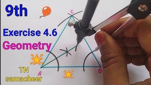 TN Samacheer 9th Maths | Exercise 4.6 (4,5)| Geometry | New syllabus Tamil and Eng | Mathsclass KI