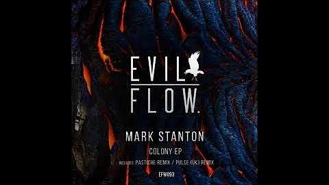 Mark Stanton - Colony (Original Mix)