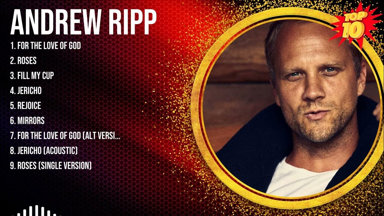 Andrew Ripp Greatest Hits ~ Top 10 Best Songs To Listen in 2023 & 2024 Andrew Ripp Greatest Hits ~ Top 10 Best Songs To Listen in 2023 & 2024
