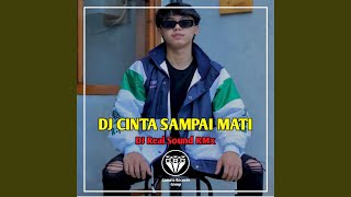 CINTA SAMPAI MATI BREAKBEAT