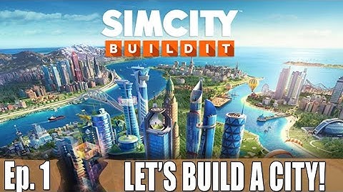 I build my own city in SimCity gameplay video #1