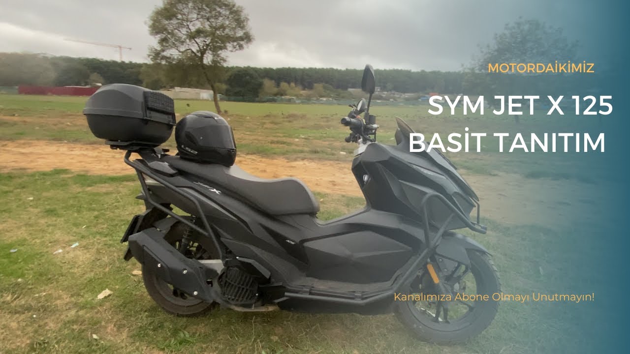 SYM JET X 125 KISA TANITIM