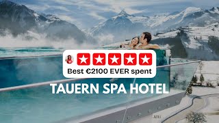 Tauern Spa Hotel Review 2025 | Austria Luxury Ski Hotel
