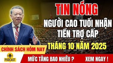 Tin Nóng: Người Cao Tuổi Nhận Thêm Tiền Trợ Cấp Tháng 10/2025 – Mức Tăng Chính Thức