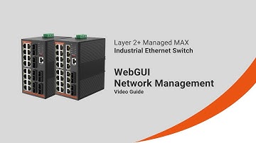 Layer 2+ Managed Ethernet Switch | Network Management