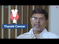 Thyroid cancer  dr rajshekhar c jaka  oncology hospital in bangalore manipal hospital whitefield