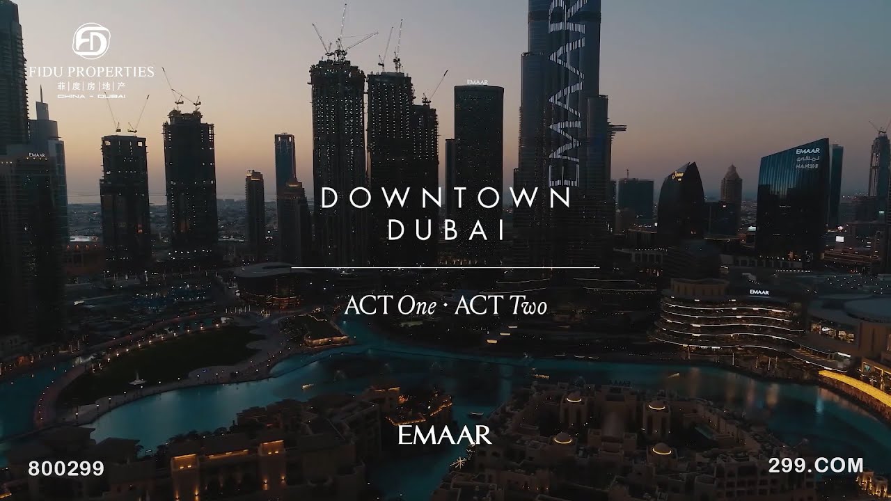 Act One Act Two in Downtown Dubai by EMAAR FIDU