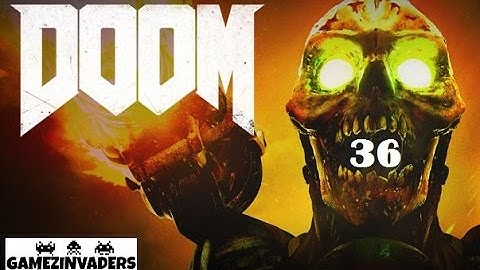 Doom 2016 Campaign (How to Pass Through the Titans Core) STRATEGY GUIDE 36 Xbox One/Ps4/Steam