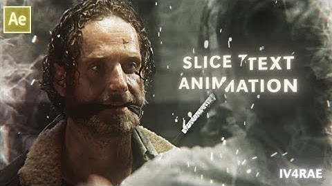 slice text animation tutorial ; after effects