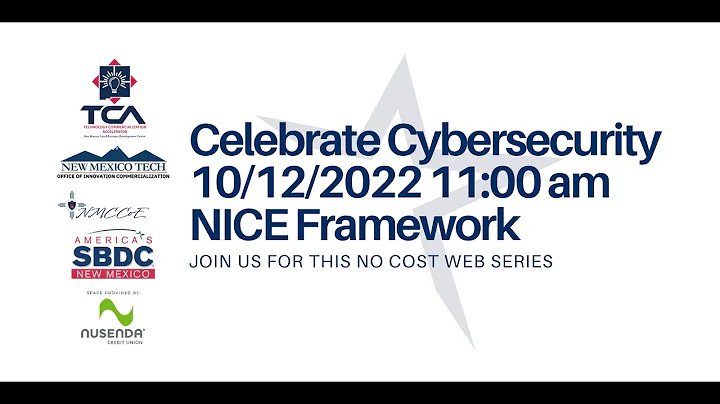 Celebrate Cybersecurity 10/12/2022 11:00 am  NICE ...
