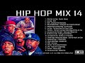 HIP HOP MIX 2023  Snoop Dogg, Dr. Dre, 2Pac, Eminem, DMX ,Nas, 50 Cent,  Ice Cube, WC, Xzibit