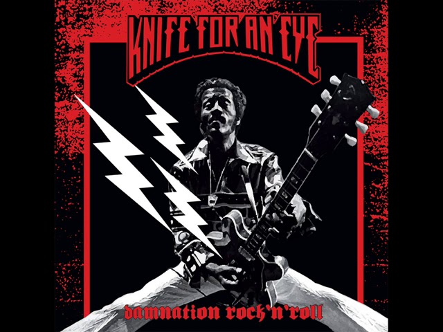 Knife For An Eye - Damnation Rock´N´Roll (Full Album)