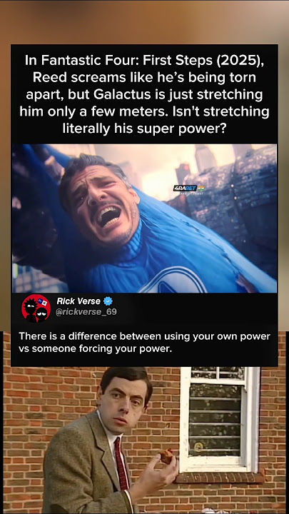In Fantastic Four: First Steps (2025), Galactus stretches Reed Richards